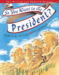 So You Want to be President democratic books