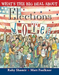 What's the Big Deal About Elections, democratic books